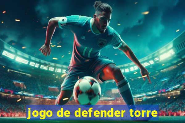 jogo de defender torre